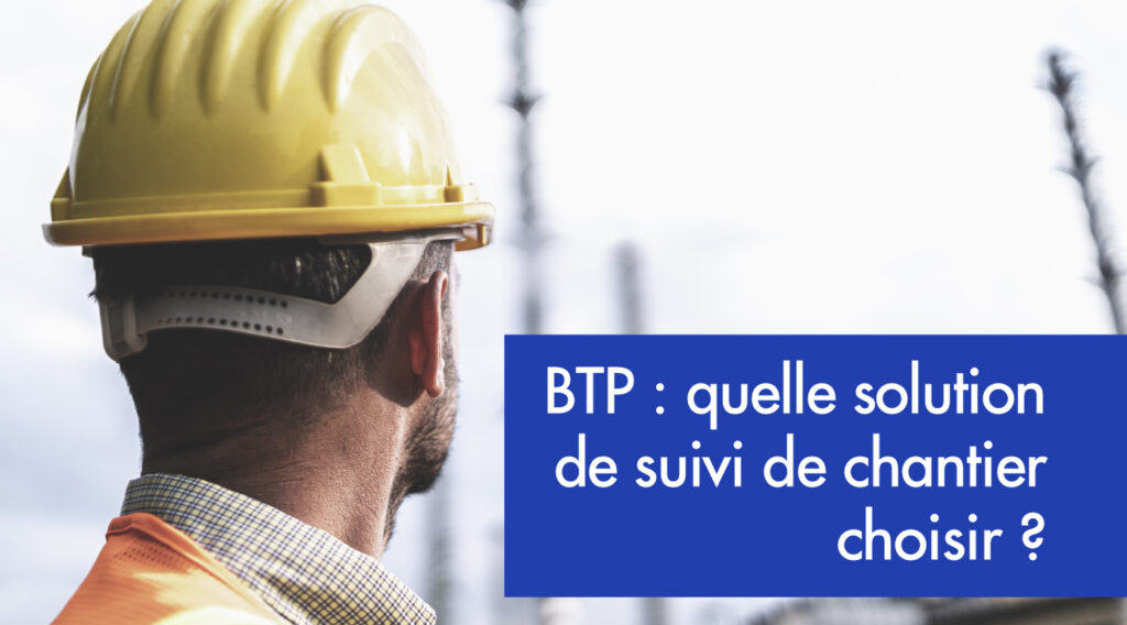 novaTime, la solution de suivi de chantier BTP