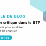 Illustration de l'article portant sur le chemin critique dans le BTP